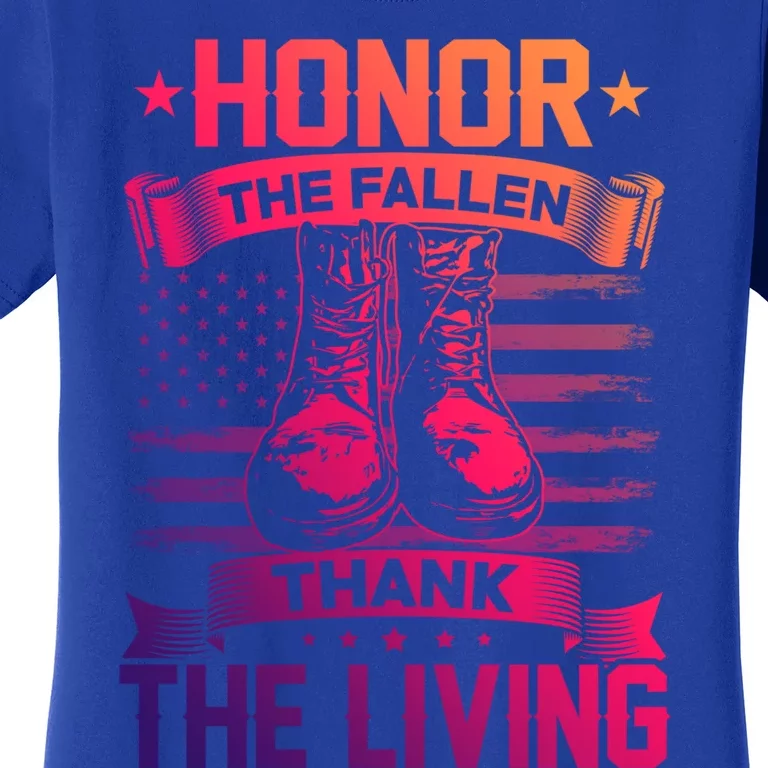 Honor The Fallen Thank The Living Memorial Day Veterans Day Gift Women's T-Shirt