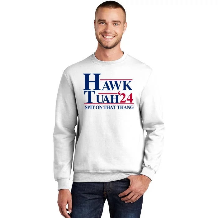 Hawk Tuah Funny Saying Sweatshirt