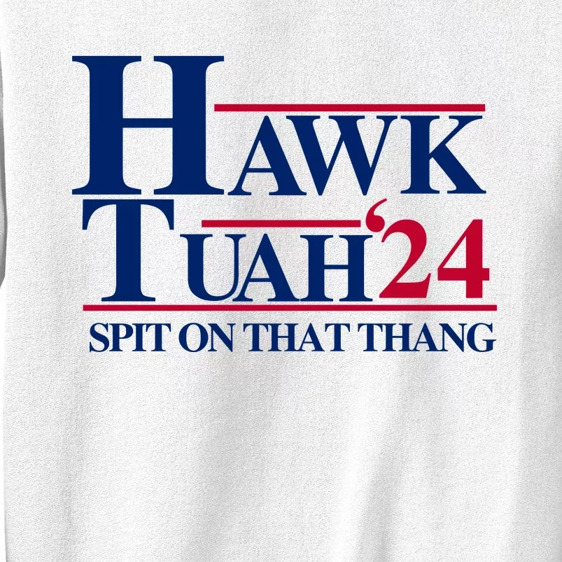 Hawk Tuah Funny Saying Sweatshirt