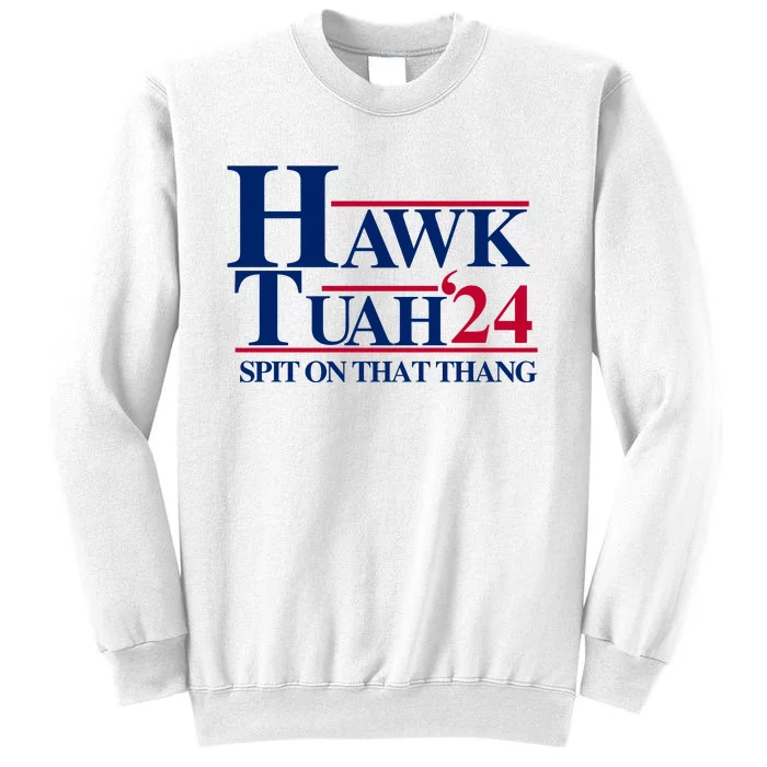 Hawk Tuah Funny Saying Sweatshirt