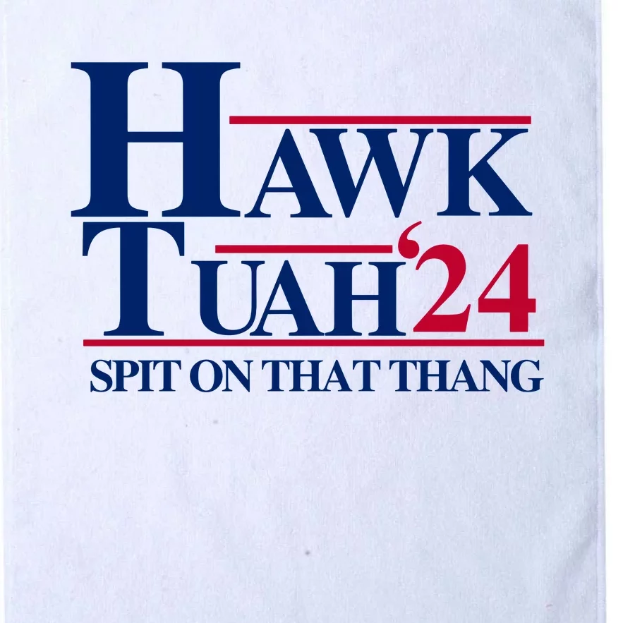 Hawk Tuah Funny Saying Platinum Collection Golf Towel