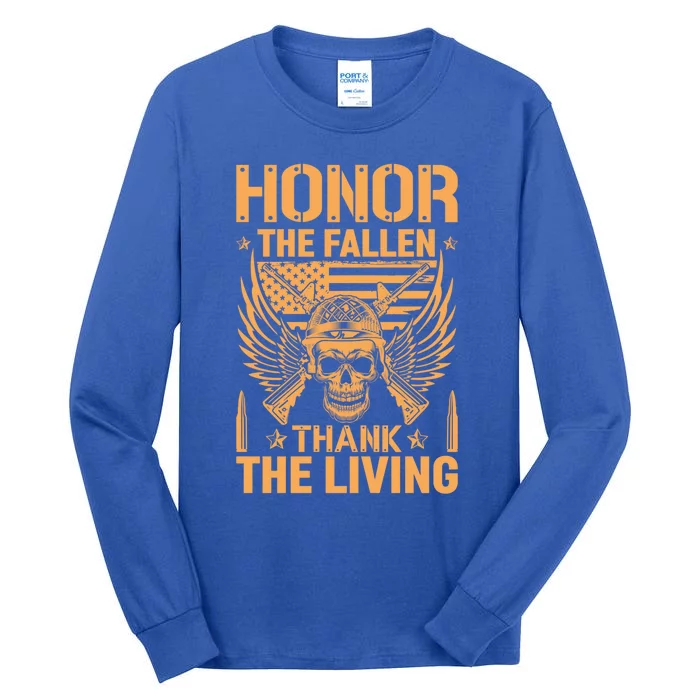 Honor The Fallen Thank The Living U S Veterans Great Gift Tall Long Sleeve T-Shirt