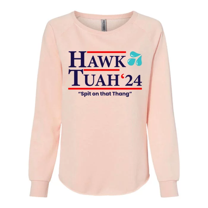 Hawk Tuah Funny Saying Womens California Wash Sweatshirt