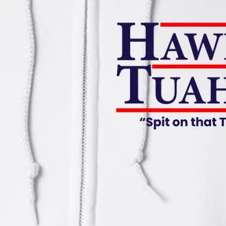 Hawk Tuah Funny Saying Full Zip Hoodie