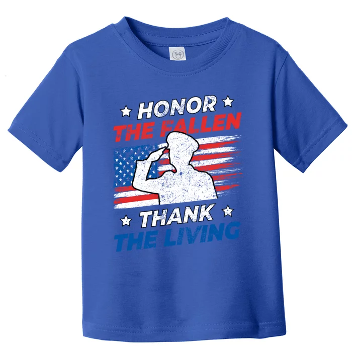 Honor The Fallen Thank The Living Patriotic Military Us Flag Gift Toddler T-Shirt