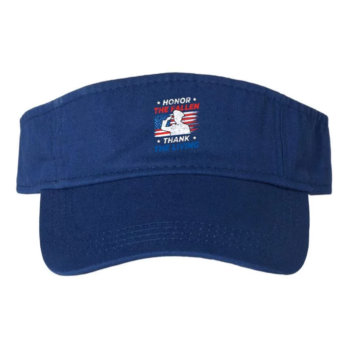 Honor The Fallen Thank The Living Patriotic Military Us Flag Gift Valucap Bio-Washed Visor