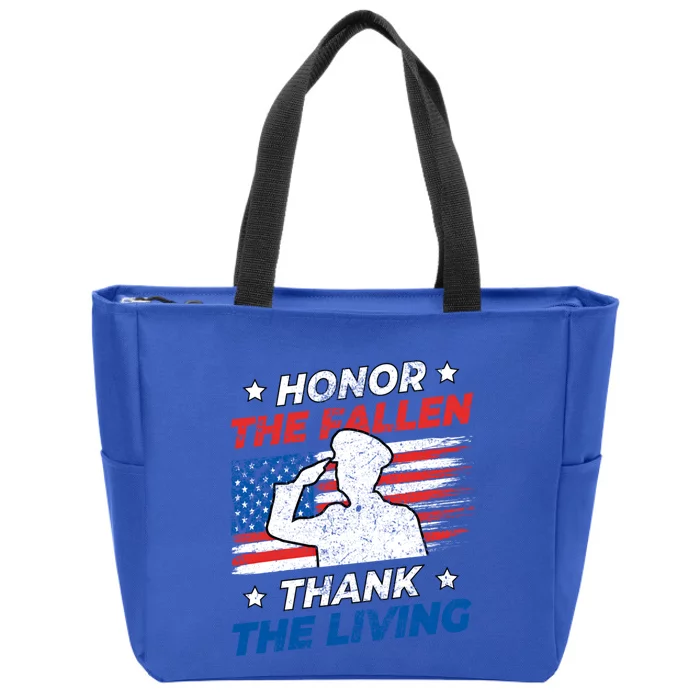 Honor The Fallen Thank The Living Patriotic Military Us Flag Gift Zip Tote Bag