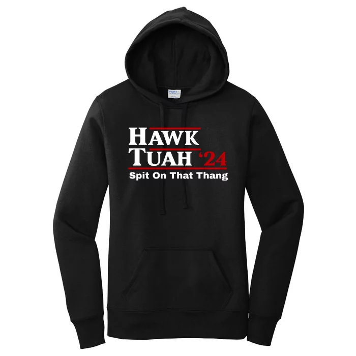 Hawk Tuah Funny Saying Women's Pullover Hoodie