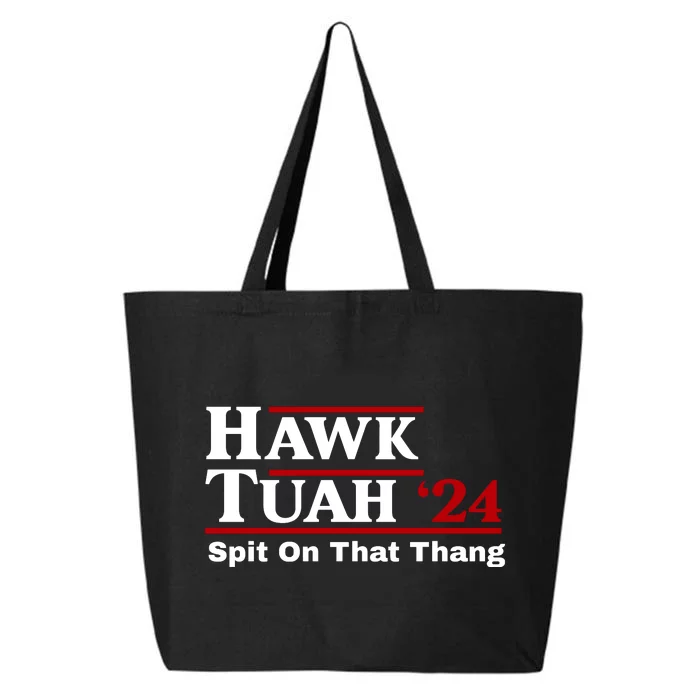 Hawk Tuah Funny Saying 25L Jumbo Tote