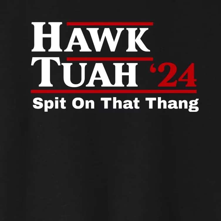 Hawk Tuah Funny Saying Women's Crop Top Tee