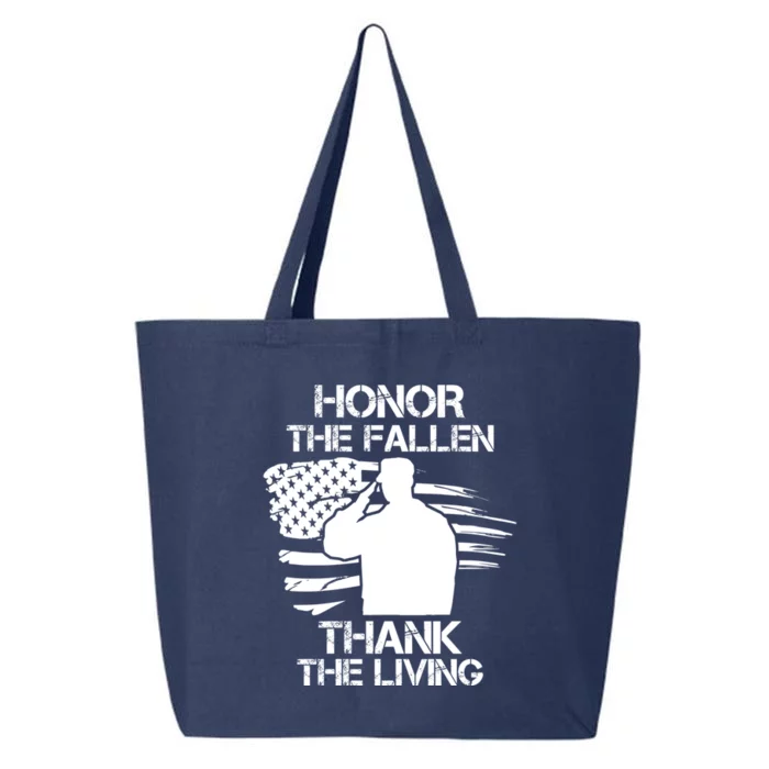 Honor The Fallen Thank The Living Saluting Soldier American Great Gift 25L Jumbo Tote