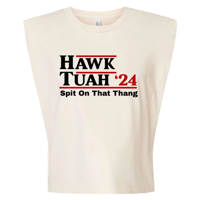 Hawk Tuah Funny Saying Garment-Dyed Women's Muscle Tee