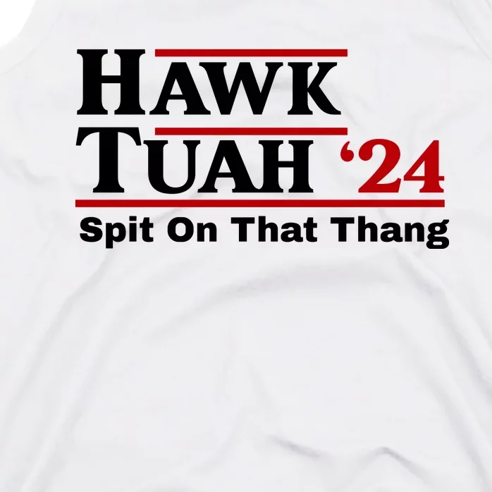 Hawk Tuah Funny Saying Tank Top