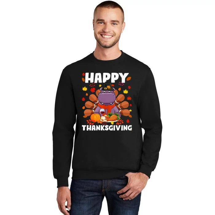 Happy Thanksgiving Funny Hippo Turkey Autumn Hippo Lover Tall Sweatshirt