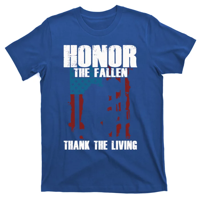 Honor The Fallen Usa Flag Military Veteran Support Gift Funny Gift T-Shirt