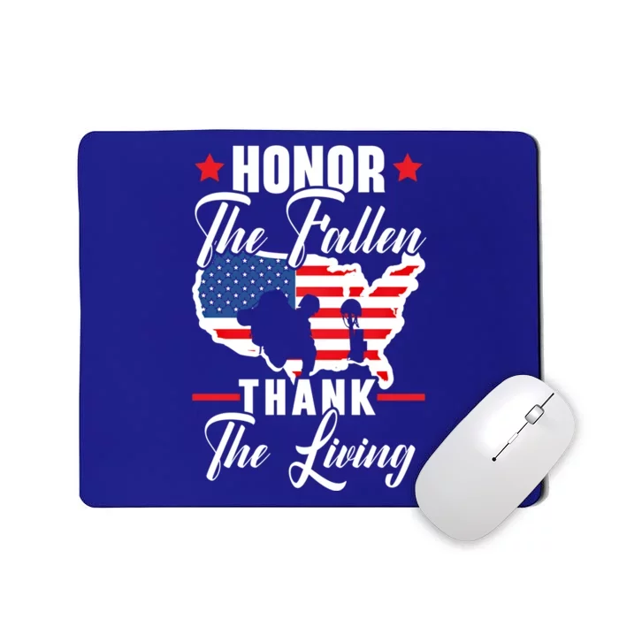 Honor The Fallen Thank The Living Usa American Memorial Day Funny Gift Mousepad