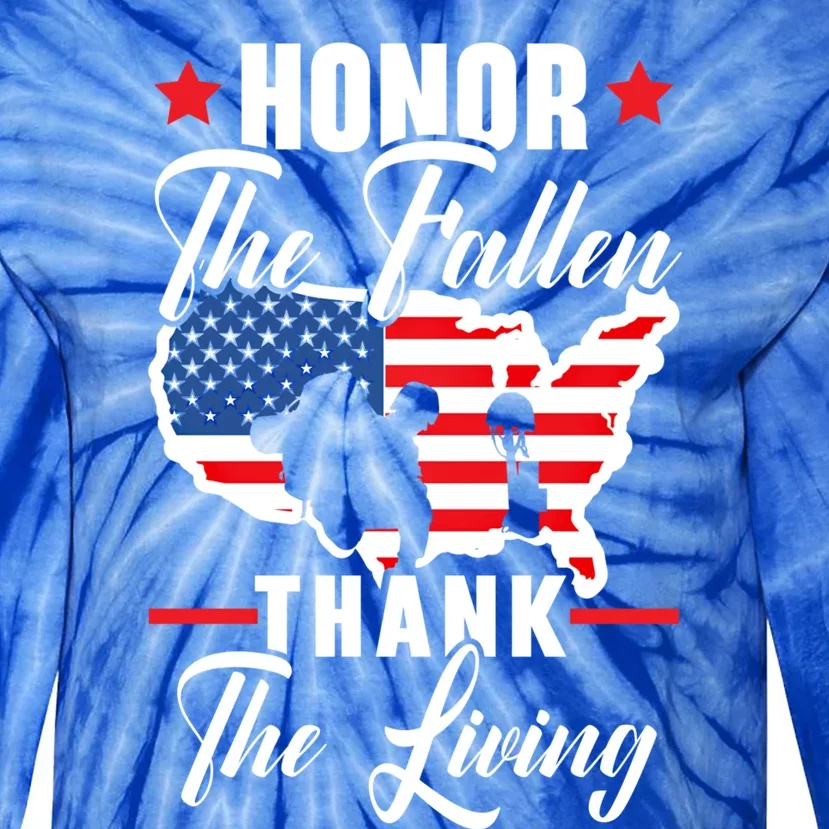 Honor The Fallen Thank The Living Usa American Memorial Day Funny Gift Tie-Dye Long Sleeve Shirt