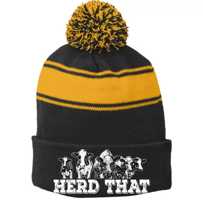 Herd That Funny Cow Lover Farmer Gift Stripe Pom Pom Beanie