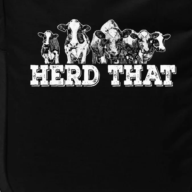 Herd That Funny Cow Lover Farmer Gift Impact Tech Backpack