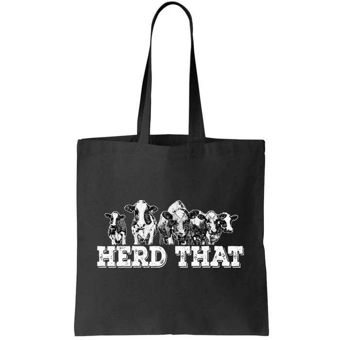 Herd That Funny Cow Lover Farmer Gift Tote Bag