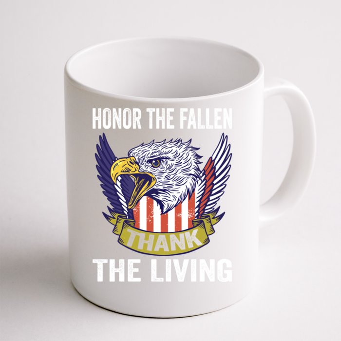 Honor The Fallen Thank The Living Usa Flag Memorial Day Gift Front & Back Coffee Mug