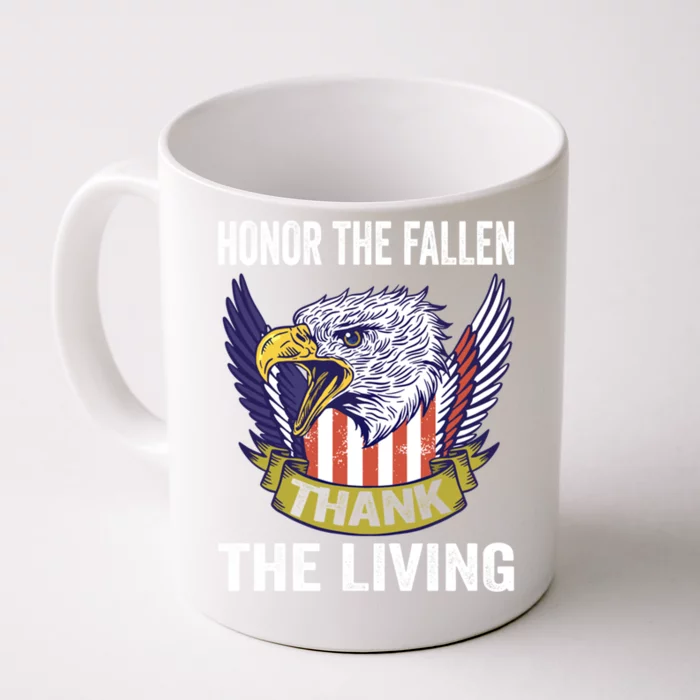 Honor The Fallen Thank The Living Usa Flag Memorial Day Gift Front & Back Coffee Mug