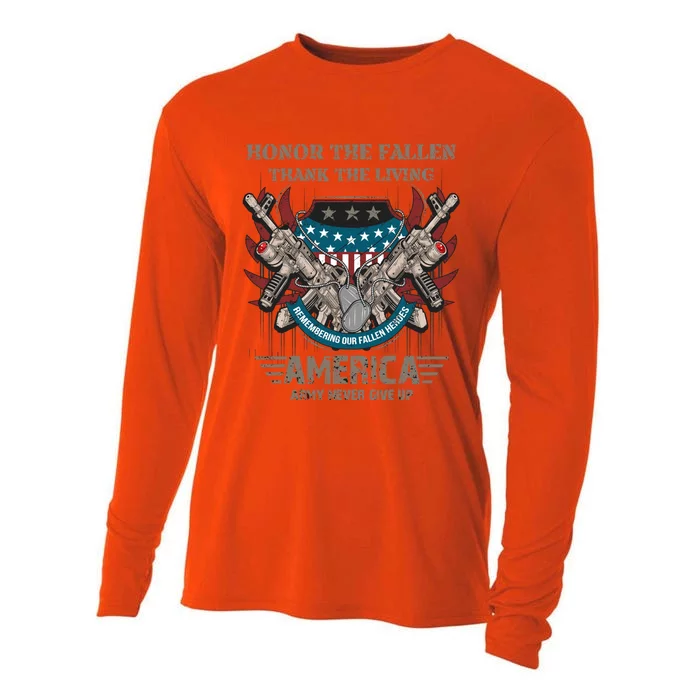 Honnor The Fallen Thank The Living Veteran's Day Gift Tee Funny Gift Cooling Performance Long Sleeve Crew