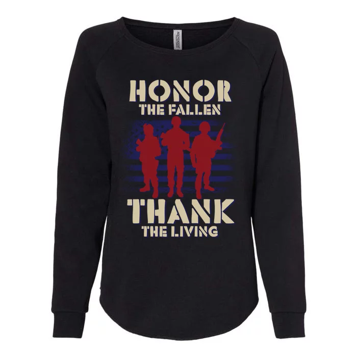 Honor The Fallen Thank The Living Patriotic Memorial Day Gift Womens California Wash Sweatshirt