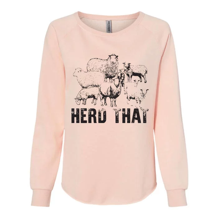 Herd That Funny Mom Country Farm Girl Farmer Womens California Wash Sweatshirt