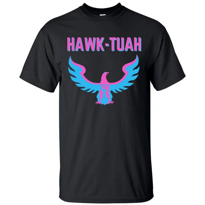 Hawk Tuah Funny Viral Meme Design Tall T-Shirt