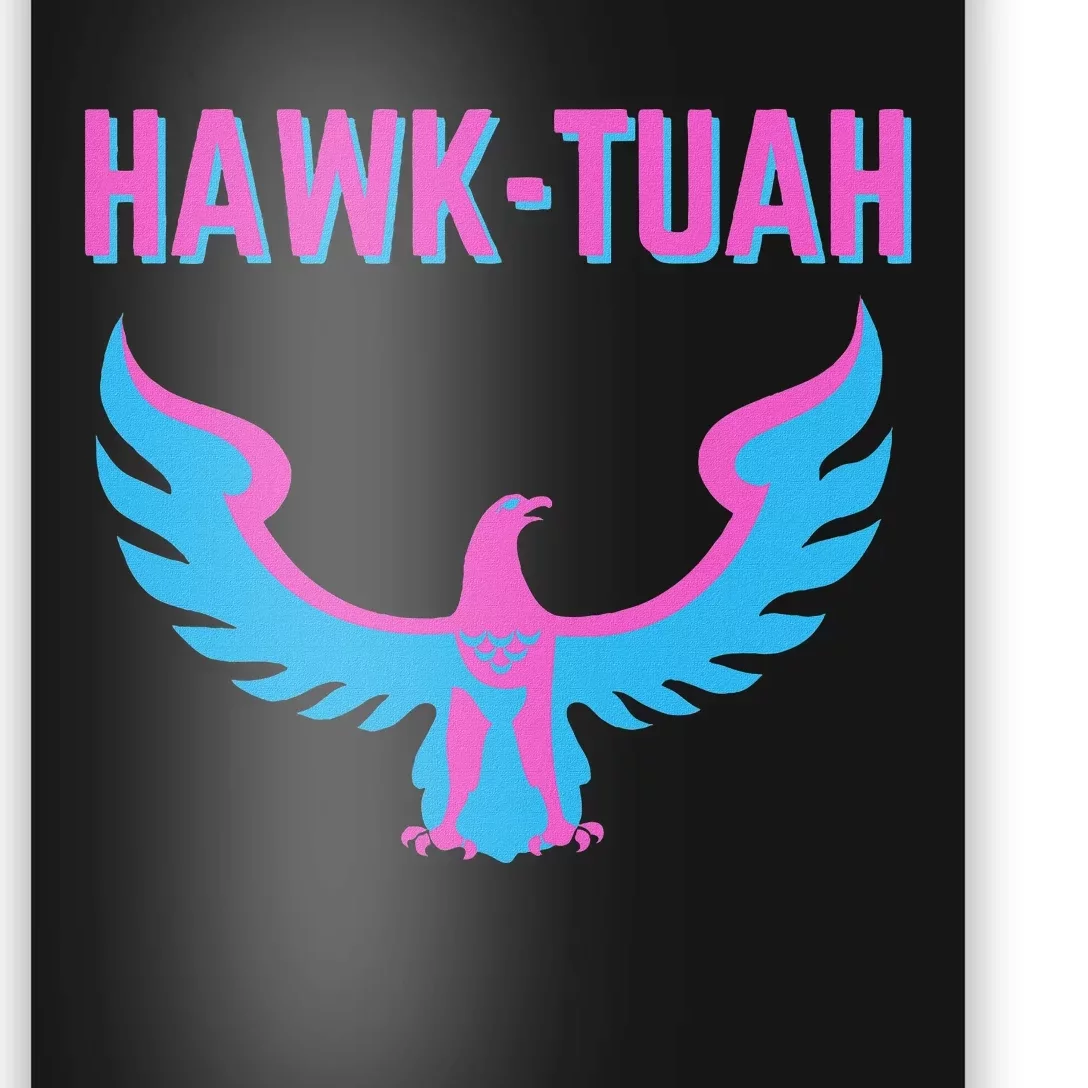 Hawk Tuah Funny Viral Meme Design Poster