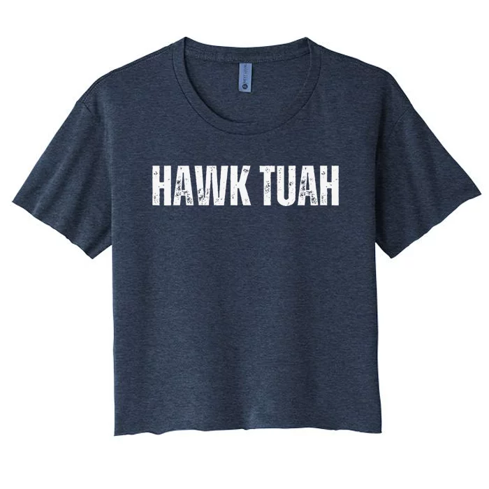 Hawk Thua Funny Internet Meme Hawk Tuah Women's Crop Top Tee