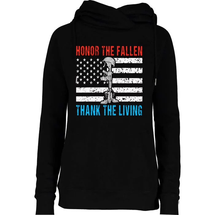 Honor The Fallen Thank Living Memorial Day May 31st Military Womens Funnel Neck Pullover Hood