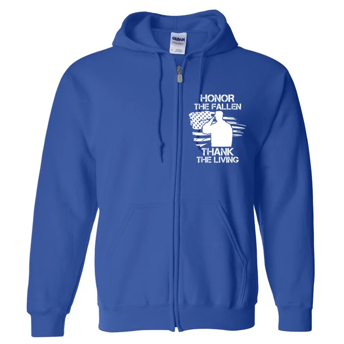 Honor The Fallen Thank The Living Saluting Soldier American Gift Full Zip Hoodie