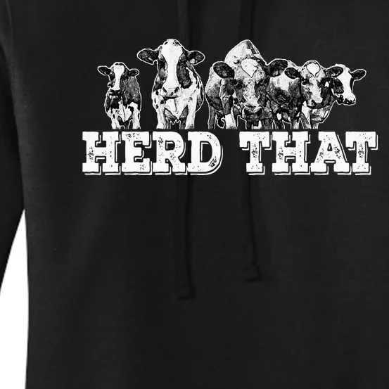 Herd That Funny Cow Lover Farmer Women's Pullover Hoodie