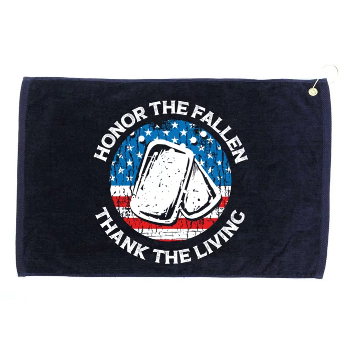 Honor The Fallen Thank The Living Veterans Day Appreciation Funny Gift Grommeted Golf Towel