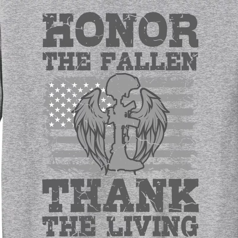 Honor The Fallen American Veteran Gift Veterans Day Soldier Great Gift Tall Sweatshirt