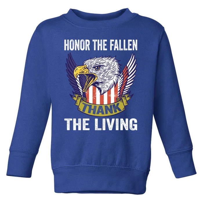 Honor The Fallen Thank The Living Usa Flag Memorial Day Gift Toddler Sweatshirt