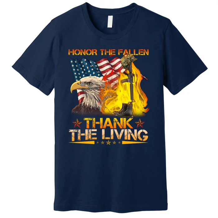 Honor The Fallen Thank The Living Memorial Day Premium T-Shirt