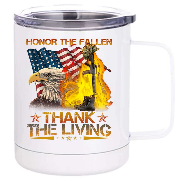 Honor The Fallen Thank The Living Memorial Day Front & Back 12oz Stainless Steel Tumbler Cup