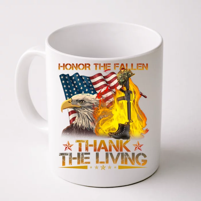 Honor The Fallen Thank The Living Memorial Day Front & Back Coffee Mug