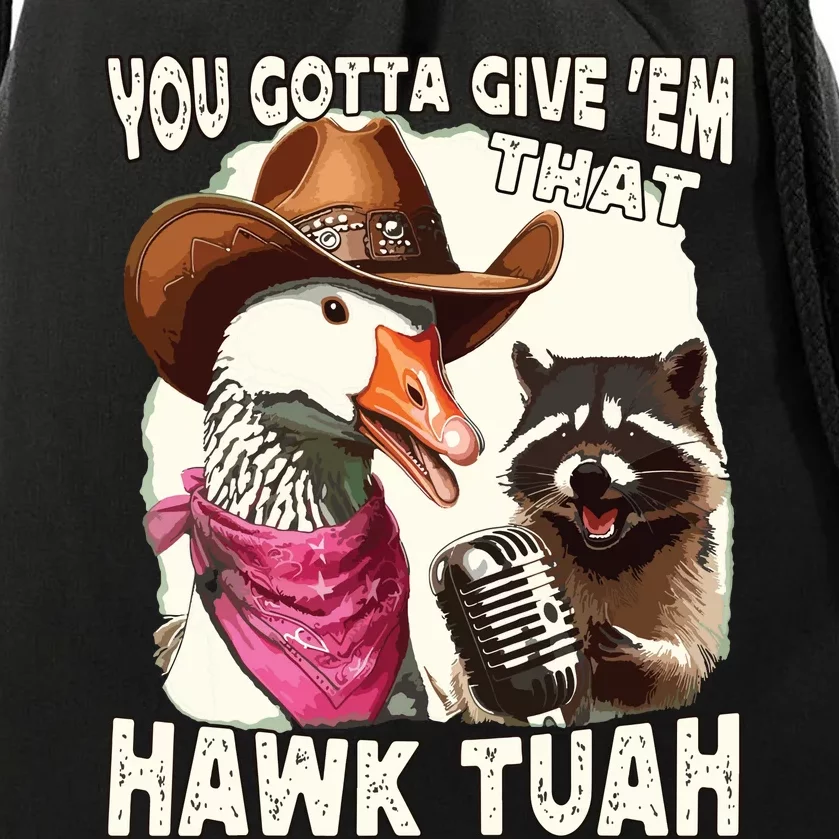 Hawk Tuah Funny Viral Humor Meme Video Girl 24 Goose Tuah Drawstring Bag