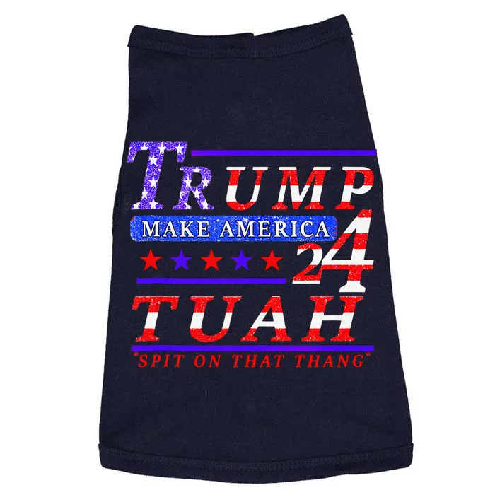 Hawk Tuah Funny Viral Humor Meme Video Tee24 Trump Tuah Doggie Tank