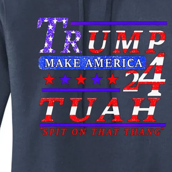 Hawk Tuah Funny Viral Humor Meme Video Tee24 Trump Tuah Women's Pullover Hoodie