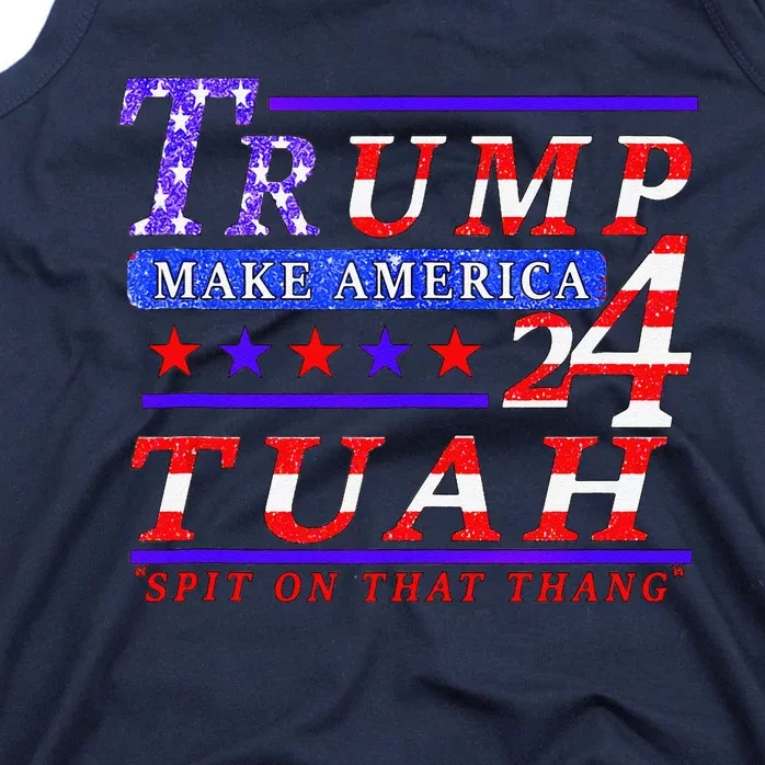 Hawk Tuah Funny Viral Humor Meme Video Tee24 Trump Tuah Tank Top