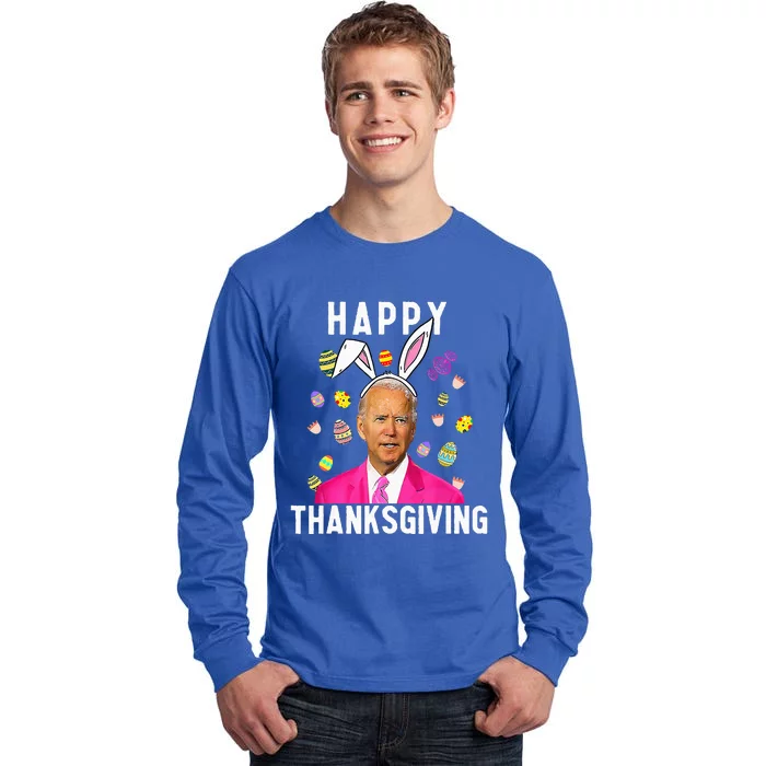 Happy Thanksgiving Funny Joe Biden Confused Happy Easter Day Tall Long Sleeve T-Shirt