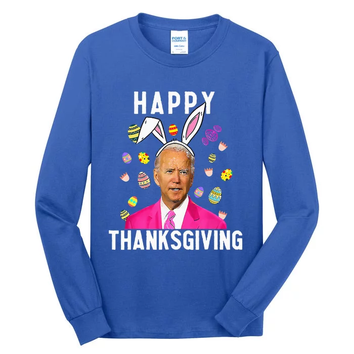 Happy Thanksgiving Funny Joe Biden Confused Happy Easter Day Tall Long Sleeve T-Shirt