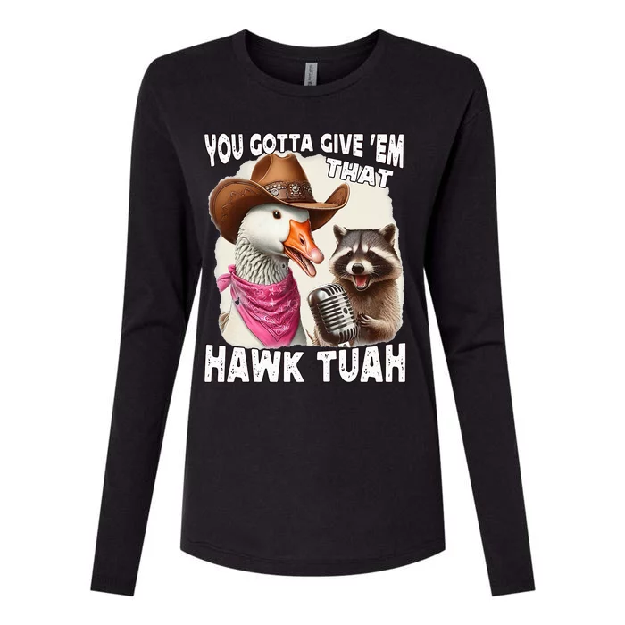 Hawk Tuah Funny Viral Humor Meme Video Girl 24 Goose Tua Womens Cotton Relaxed Long Sleeve T-Shirt