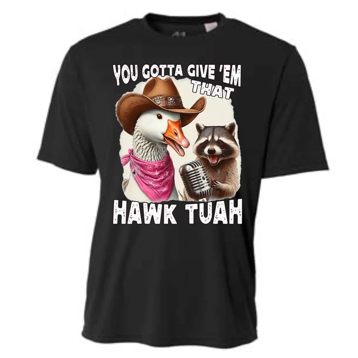 Hawk Tuah Funny Viral Humor Meme Video Girl 24 Goose Tua Cooling Performance Crew T-Shirt