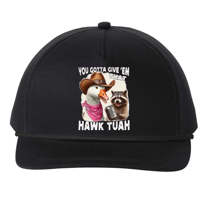 Hawk Tuah Funny Viral Humor Meme Video Girl 24 Goose Tua Snapback Five-Panel Rope Hat